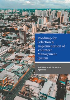 Volunteer Management System – Selection and Implementation Roadmap (VMS-SIR)
