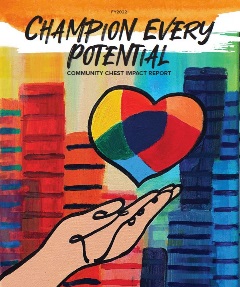 Champion Every Potential - Community Chest Impact Report FY2022